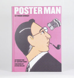 Poster Man: Seymour Chwast