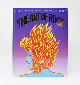 The Art of Rock: Posters from Presley to Punk