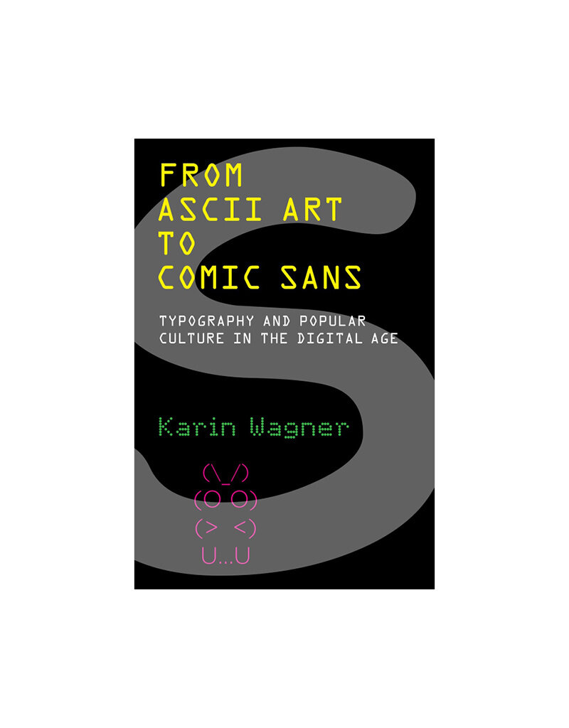 From ASCII Art to Comic Sans
