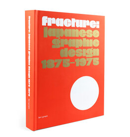 Fracture: Japanese Graphic Design, 1875–1975